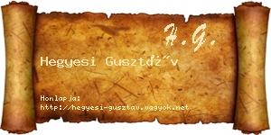 Hegyesi Gusztáv névjegykártya